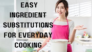 Eat Healthy Live Well Easy Ingredient Substitutions for Everyday Cooking [upl. by Odradlig]