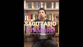 IL Sagittario e l Amore [upl. by Schramke168]