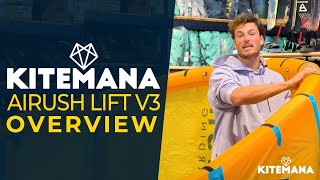 New Airush Lift V3 Overview Featuring Gijs Wassenaar  Kitemana [upl. by Llemej]