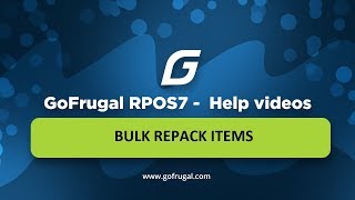 GoFrugal RPOS7  Bulk Repack Items  Concept [upl. by Qirat]