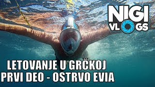 Letovanje Grčka 2017 Prvi Deo  Neos Pirgos Ostrvo Evia NigiVlogs [upl. by Ratib737]