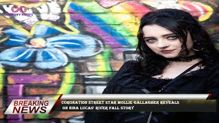 Coronation Street star Mollie Gallagher reveals on Nina Lucas river fall story [upl. by Willyt]