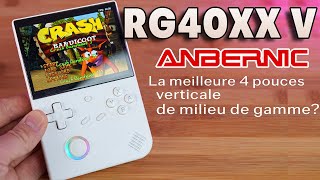 ANBERNIC RG40XX V  Ecran 4 pouces en mode Vertical Le Meilleur choix à 100€ [upl. by Huntlee]