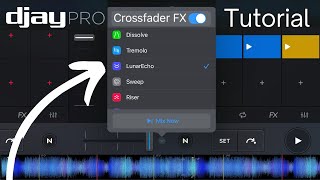 Djay Pro Crossfader FX Tutorial [upl. by Kama]