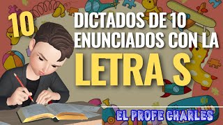 Dictado de 10 enunciados con la letra S para niños [upl. by Anolla983]