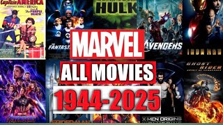 MARVEL MOVIES FROM 1944 TO 2025  MOVIE LISTER [upl. by Joann]