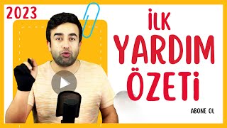 Vakti Olmayanlar İçin Hızlı İLK YARDIM Özeti 20 dakikada hepsi 18Bölüm Özeti [upl. by Zarihs63]