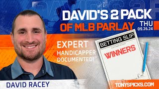 FREE MLB PARLAY Picks amp Predictions by David Racey Thursday 92624 [upl. by Lazos]