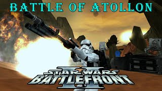 Battle of Atollon  Star Wars Battlefront 2 Mods [upl. by Ainavi416]