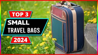 Top 5 Best Small Travel Bags in 2024 [upl. by Jann]