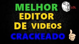 MELHOR EDITOR DE VIDEOSFOTOS  CRACK  2016 [upl. by Copland63]