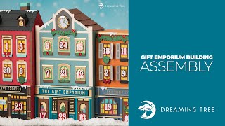 The Gift Emporium Building  Assembly Tutorial [upl. by Dnaloy]