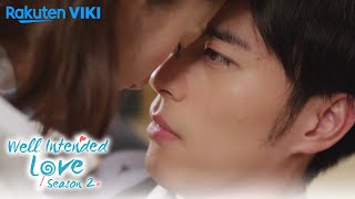 霸总醉酒后猛吻娇妻，急得衣扣都解不开💋 奈何BOSS要娶我2 Well Intended Love S2 Clip 08 [upl. by Fitzsimmons]