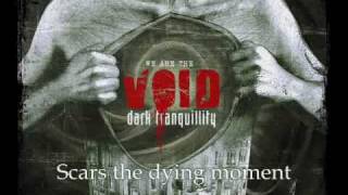 Dark Tranquillity  At The Point Of Ignition audio with lyrics [upl. by Enrev]