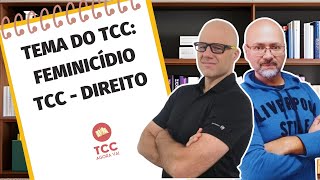 Como delimitar o problema do TCC de direito  Feminicidio [upl. by Alvira705]