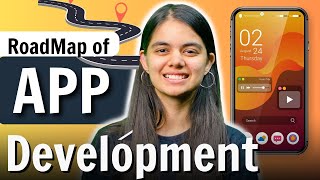 How to Start App Development Complete RoadMap  2024 [upl. by Adalia]