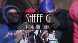 SOLD Sheff G Type beat  quotFOR THE GANGquot  StudioMobil [upl. by Dwain]