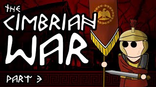 The Cimbrian Wars  Part Three  Marius Takes Command [upl. by Jestude]