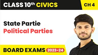 Class 10 Civics Chapter 4  State Parties  Political Parties 202324 [upl. by Siclari]