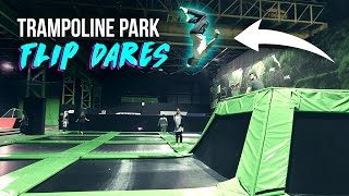 TRAMPOLINE PARK FLIP DARES [upl. by Hgielra]