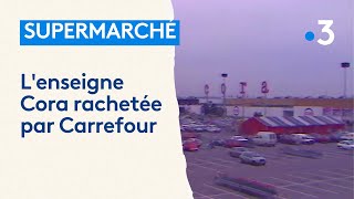 Rachat des supermarchés Cora par le groupe Carrefour  le cas dHoudemont [upl. by Michell]