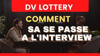 COMMENT SA SE PASSE A LINTERVIEW DE LA DV LOTTERY  VOICI LES QUESTIONS A SATTENDRE [upl. by Sher]