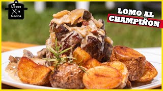 LOMO AL CHAMPIGNON  Receta de Locos X la Cocina [upl. by Heyes706]