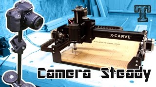 DIY Video Camera Steady  Inventables XCarve [upl. by Ateekram]