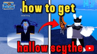 UNLOCK HALLOW SCYTHE in bloxfruit FAST [upl. by Gustave960]