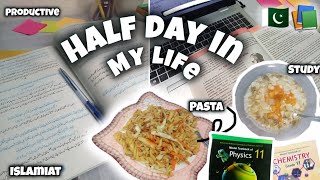 After College Routine as an Fsc 11th grader📚🇵🇰Productive studyPasta recipe and more [upl. by Ballman]