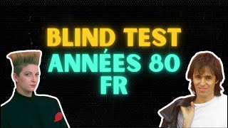 BLIND TEST  ANNÉES 80 FR 30 EXTRAITS [upl. by Brote]