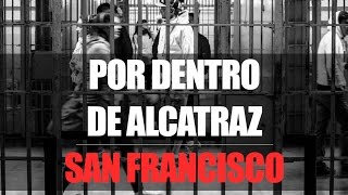 Vlog Como é visitar Alcatraz  San Francisco [upl. by Pax]