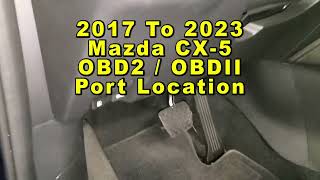 Mazda CX5 OBD2 OBDII Onboard Diagnostics Port Connector Location 2017 To 2023 2nd Generation [upl. by Lanam573]