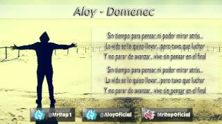 Aloy  Domenec LetraInédito2012 [upl. by Surtemed521]