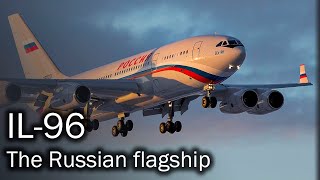 IL96  the Russian flagship airliner [upl. by Htiekal]