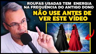 ROUPAS USADAS ATRAEM ENERGIAS NEGATIVAS QUAL FREQUÊNCIA VIBRA ISSO Lei da Atração Espiritualidade [upl. by Maureen]