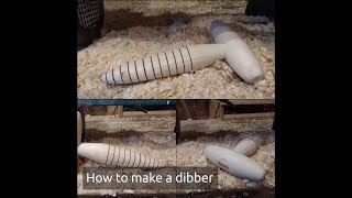 How to make a dibber [upl. by Kirch]