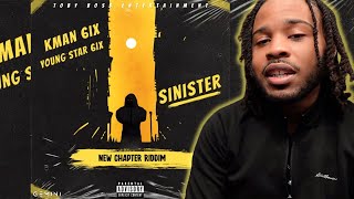 Kman 6ixx X Young Star 6ixx  Sinister Official Audio REACTION [upl. by Idleman900]