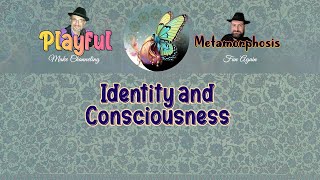 Identity and Consciousness [upl. by Alon]