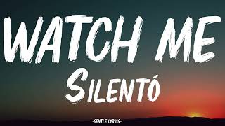 Silento  Watch me Lyrics [upl. by Sewoll438]