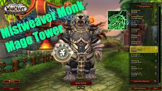 36 Specs Mage Tower Challenge with Mage Tower Artifact Appearance Mistweaver Monk [upl. by Stclair]