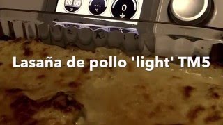 Lasaña de pollo light  Recetas Thermomix [upl. by Namara226]