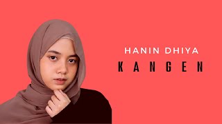 HANIN DHIYAKANGEN Musik Lirik [upl. by Christoforo]