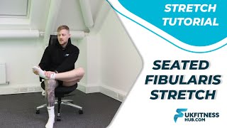 Exercise Tutorial Seated Fibularis Stretch [upl. by Lorrimor]