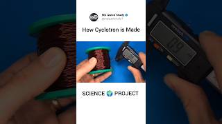 How A Cyclotron 🌍 is Made   Electro Magnetic Coil Accelerator scienceprojects cyclotron [upl. by Anemix]