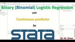 Binary Binomial Logistic Regression with Continuous predictor in STATA [upl. by Letizia805]