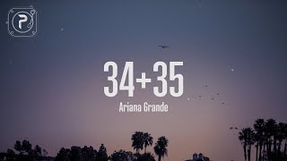 3435  Ariana Grande Lyrics [upl. by Cleary]