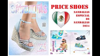 Catálogo Virtual Price Shoes Selección Especial de Sandalias 2024 [upl. by Yves152]