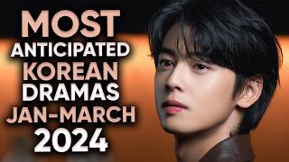 19 Most Anticipated Korean Dramas of 2024 January  March Ft HappySqueak [upl. by Nunci75]