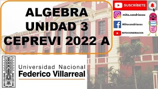 ALGEBRA  Unidad 3  Productos Notables  CEPREVI 2022 A  Admisión UNFV [upl. by Nnoj]